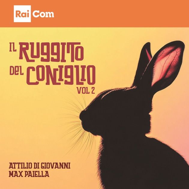 Il Ruggito del Coniglio - Vol 2