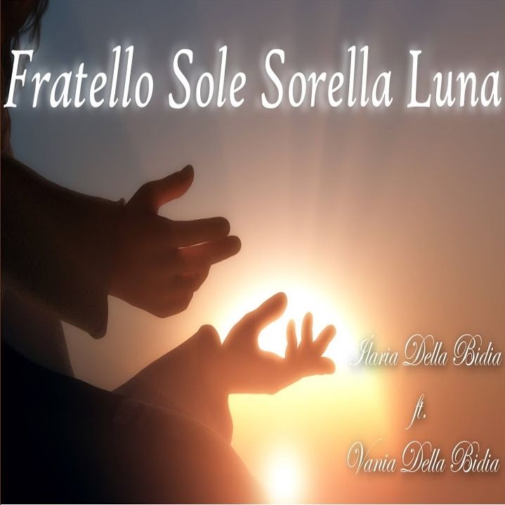 Fratello Sole Sorella Luna